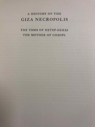 A history of the Giza necropolis. Vol. I. & Vol. II: The tomb of queen Hetep-Heres (complete set)[newline]M1424a-52.jpg
