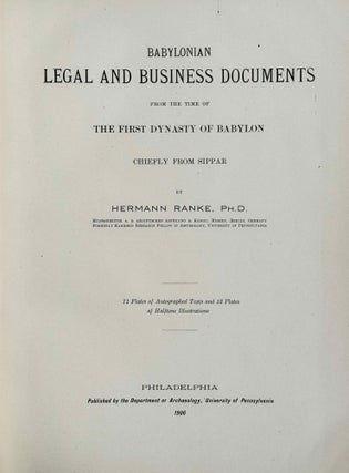 Babylonian Legal and Business Documents From the Time of the First Dynasty of Babylon Chiefly From Sippar