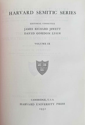 Excavations at Nuzi. Vol. I-VIII (complete set, in XEROX). Vol. I: Texts of varied contents. Vol. II: The archives of Shilwateshub son of the King. Vol. III: Old Akkadian, Sumerian, and Cappadocian texts from Nuzi. Vol. IV: Miscellaneous texts from Nuzi, part 1. Vol. V: Miscellaneous texts from Nuzi, part 2: The palace and temple archives. Vol. VI: The administrative archives. Vol. VII: Economic and social documents. Vol. VIII: Family law documents.