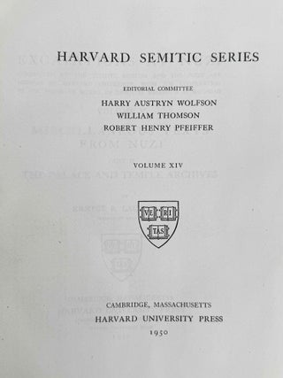 Excavations at Nuzi. Vol. I-VIII (complete set, in XEROX). Vol. I: Texts of varied contents. Vol. II: The archives of Shilwateshub son of the King. Vol. III: Old Akkadian, Sumerian, and Cappadocian texts from Nuzi. Vol. IV: Miscellaneous texts from Nuzi, part 1. Vol. V: Miscellaneous texts from Nuzi, part 2: The palace and temple archives. Vol. VI: The administrative archives. Vol. VII: Economic and social documents. Vol. VIII: Family law documents.