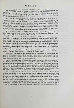 Excavations at Nuzi. Vol. I-VIII (complete set, in XEROX). Vol. I: Texts of varied contents. Vol. II: The archives of Shilwateshub son of the King. Vol. III: Old Akkadian, Sumerian, and Cappadocian texts from Nuzi. Vol. IV: Miscellaneous texts from Nuzi, part 1. Vol. V: Miscellaneous texts from Nuzi, part 2: The palace and temple archives. Vol. VI: The administrative archives. Vol. VII: Economic and social documents. Vol. VIII: Family law documents.