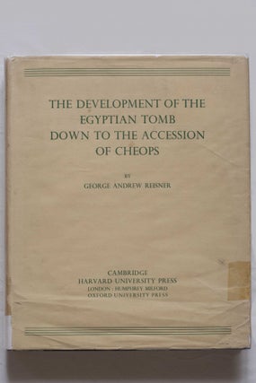 The development of the Egyptian tomb down to the accession of Cheops[newline]M1428a-01.jpg