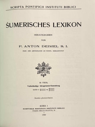 Sumerisches Lexikon. I. Teil: Sumerische, akkadische und hethitische Lautwerte geordnet. i) nach Keilschriftzeichen ii) nach dem Alphabet. II. Teil (Band 1-4): Vollst&auml;ndige Ideogramm-Sammlung. III. Teil, Band 1: Sumerisch-Akkadisches Glossar. Band 2: Akkadisch-Sumerisches Glossar. IV. Teil, Band 1: Pantheon Babylonicum. (complete set)[newline]M14293-08.jpeg