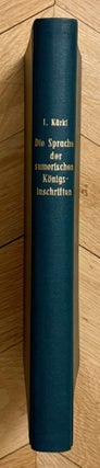 Item #M14314 Die Sprache der sumerischen Königsinschriften der frühaltbabylonischen Zeit....