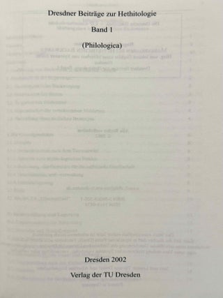 Dresdner Beitr&auml;ge zur Hethitologie. Vol. 1, 2, 10, 16-35, 37-43/1, 43/2, 45, 46/1 & 46/2, 47-51