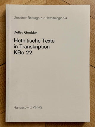 Dresdner Beitr&auml;ge zur Hethitologie. Vol. 1, 2, 10, 16-35, 37-43/1, 43/2, 45, 46/1 & 46/2, 47-51