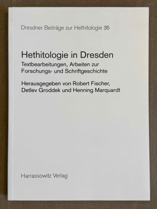 Dresdner Beitr&auml;ge zur Hethitologie. Vol. 1, 2, 10, 16-35, 37-43/1, 43/2, 45, 46/1 & 46/2, 47-51