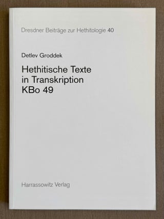 Dresdner Beitr&auml;ge zur Hethitologie. Vol. 1, 2, 10, 16-35, 37-43/1, 43/2, 45, 46/1 & 46/2, 47-51