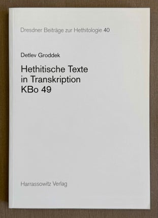 Dresdner Beiträge zur Hethitologie. Vol. 1, 2, 10, 16-35, 37-43/1, 43/2, 45, 46/1 & 46/2, 47-51
