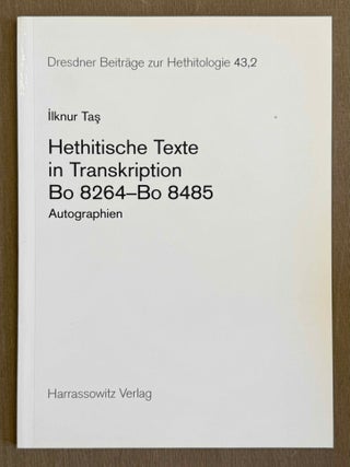 Dresdner Beitr&auml;ge zur Hethitologie. Vol. 1, 2, 10, 16-35, 37-43/1, 43/2, 45, 46/1 & 46/2, 47-51