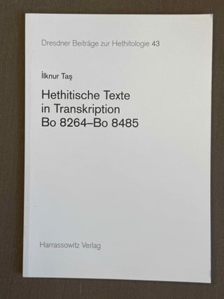 Dresdner Beiträge zur Hethitologie. Vol. 1, 2, 10, 16-35, 37-43/1, 43/2, 45, 46/1 & 46/2, 47-51