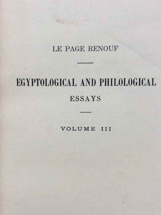 The Life-Work of Sir Peter Le Page Renouf. First Series : Egyptological and Philological Essays. Vol. I, II, III & IV (complete set)[newline]M1433a-24.jpg