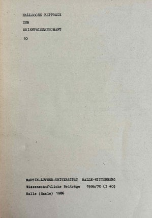 Hallesche Beiträge zur Orientwissenschaft, vol. 7-16 (1985-1991)