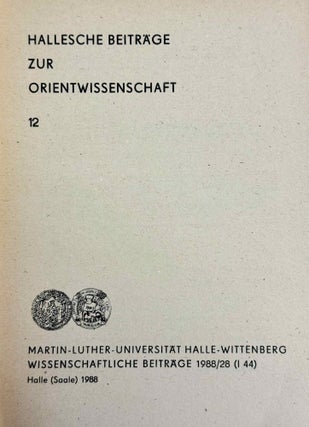 Hallesche Beiträge zur Orientwissenschaft, vol. 7-16 (1985-1991)