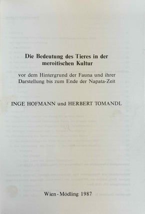 Beiträge zur Sudanforschung, vol. I-III + Beiheft 2: Die Bedeutung des Tieres in der meroitischen Kultur.