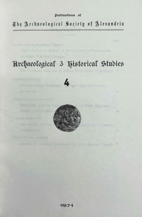 Archaeological and Historical Studies. Publications of the Archaeological Society of Alexandria. Vol. 2.1, 2.2., 4, 5 & 6.