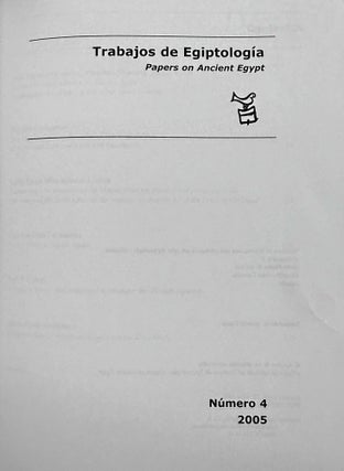 Trabajos de Egiptología. Papers on Ancient Egypt. Vol. 1 (2002) to 7 (2016).