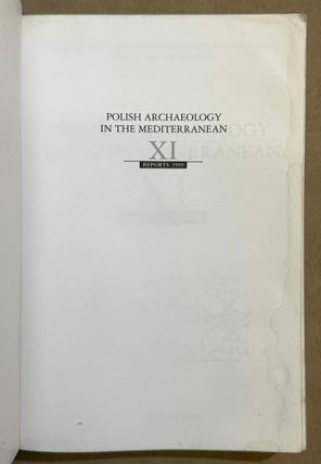 Polish archaeology in the Mediterranean. 12 volumes (XI, XX, XXI, XXII, XXIII/1, XXIII/2, XXIV/1, XXIV/2, XXV, XXVI/1, XXVI/2 and XXVII/2).