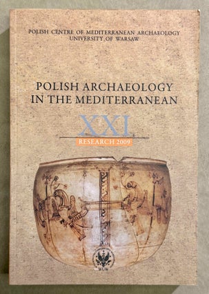 Polish archaeology in the Mediterranean. 12 volumes (XI, XX, XXI, XXII, XXIII/1, XXIII/2, XXIV/1, XXIV/2, XXV, XXVI/1, XXVI/2 and XXVII/2).