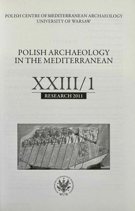 Polish archaeology in the Mediterranean. 12 volumes (XI, XX, XXI, XXII, XXIII/1, XXIII/2, XXIV/1, XXIV/2, XXV, XXVI/1, XXVI/2 and XXVII/2).