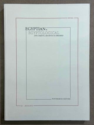 Egyptian & Egyptological Documents, Archives, Libraries (EDAL). Vol. I (2009) to IV (2013/2014).[newline]M14414-17.jpeg