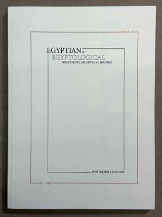 Egyptian & Egyptological Documents, Archives, Libraries (EDAL). Vol. I (2009) to IV (2013/2014).[newline]M14414-21.jpeg