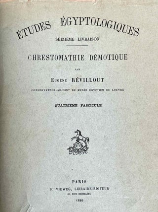 Chrestomathie démotique. Vol. II Chrestomathie démotique. Vol. III Chrestomathie démotique. Vol. IV