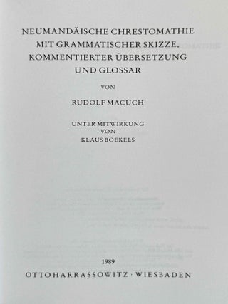 Neumand&auml;ische Chrestomathie. Mit grammatischer Skizze, kommentierter &Uuml;bersetzung und Glossar.[newline]M14441-01.jpeg