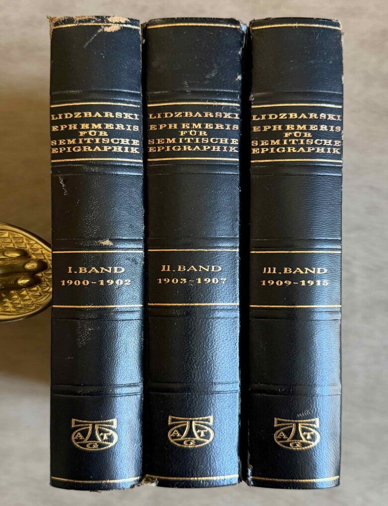 Item #M14446 Ephemeris f&uuml;r semitische Epigraphik. Band I (1900-1902). Band II (1903-1907). Band III (1909-1915). (complete set). LIDZBARSKI Mark.[newline]M14446-00.jpeg