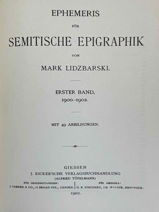 Ephemeris f&uuml;r semitische Epigraphik. Band I (1900-1902). Band II (1903-1907). Band III (1909-1915). (complete set)[newline]M14446-02.jpeg