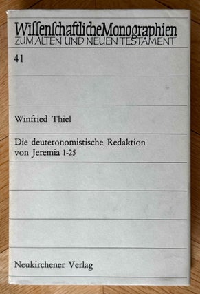 Item #M14453 Die deuteronomistische Redaktion von Jeremia 1-25. THIEL Winfried