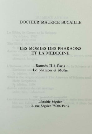 Les momies des pharaons et la médecine. Ramsès II à Paris. Le pharaon et Moïse.