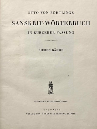 Sanskrit-W&ouml;rterbuch in k&uuml;rzerer Fassung (6 volumes) + 2 volumes of Nachtr&auml;ge (complete set)
