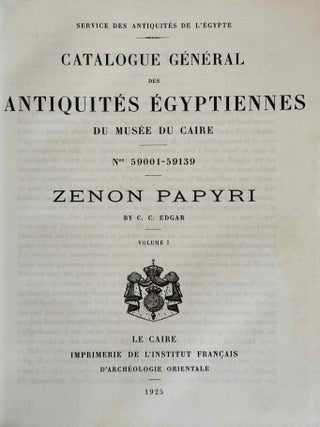 Zenon papyri. Catalogue G&eacute;n&eacute;ral du Mus&eacute;e du Caire and Publications de la Soci&eacute;t&eacute; Fouad Ier de Papyrologie. Volumes I to V (complete set).[newline]M14502-03.jpeg