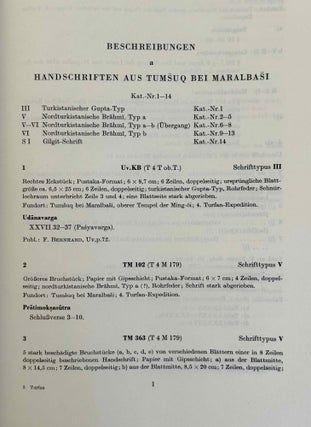 Sanskrithandschriften aus den Turfanfunden. Vol. 1. Vol. 2: Faksimile-Wiedergaben einer Auswahl von Vinaya- und Sutrahandschriften nebst einer Bearbeitung davon noch nicht publizierter Stücke. Vol. 3: Katalognummern 802-1014.