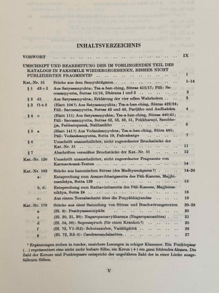 Sanskrithandschriften aus den Turfanfunden. Vol. 1. Vol. 2: Faksimile-Wiedergaben einer Auswahl von Vinaya- und Sutrahandschriften nebst einer Bearbeitung davon noch nicht publizierter St&uuml;cke. Vol. 3: Katalognummern 802-1014.