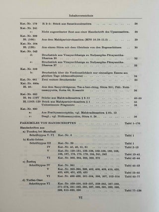Sanskrithandschriften aus den Turfanfunden. Vol. 1. Vol. 2: Faksimile-Wiedergaben einer Auswahl von Vinaya- und Sutrahandschriften nebst einer Bearbeitung davon noch nicht publizierter St&uuml;cke. Vol. 3: Katalognummern 802-1014.