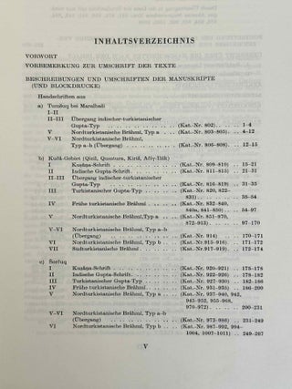 Sanskrithandschriften aus den Turfanfunden. Vol. 1. Vol. 2: Faksimile-Wiedergaben einer Auswahl von Vinaya- und Sutrahandschriften nebst einer Bearbeitung davon noch nicht publizierter St&uuml;cke. Vol. 3: Katalognummern 802-1014.