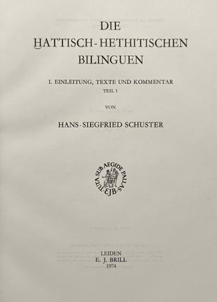 Die hattisch-hethitischen Bilinguen