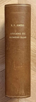 Item #M14551 Anhang zu Homers Ilias. Schulausgabe. I. Heft: Gesang I-III. II. Heft: Gesang IV-VI....