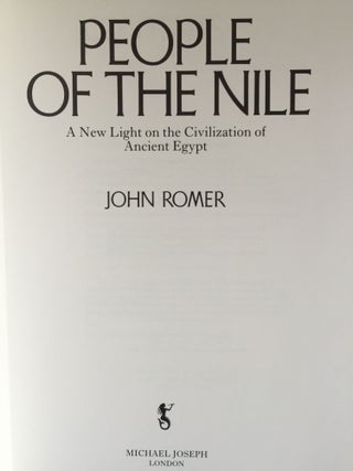 People of the Nile. A new light on the civilization of Ancient Egypt.