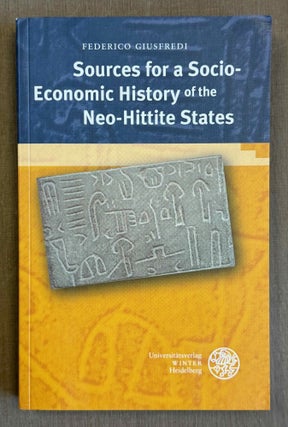 Item #M14626 Sources for a socio-economic history of the Neo-Hittite states. GIUSFREDI Federico
