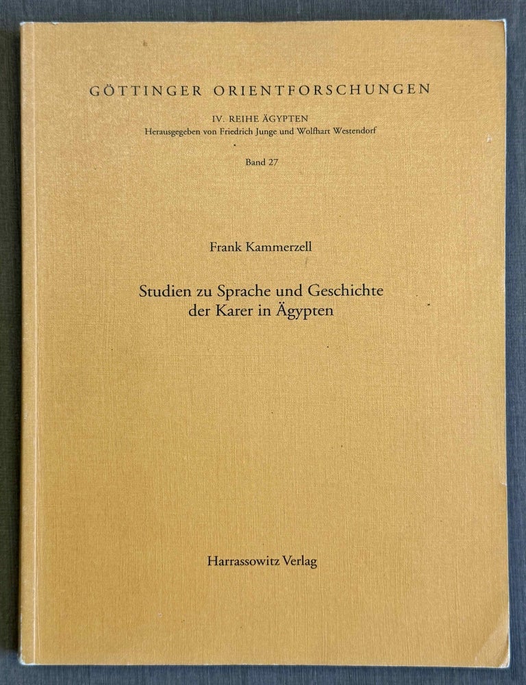 Item #M14628 Studien zu Sprache und Geschichte der Karer in &Auml;gypten. KAMMERZELL Frank.