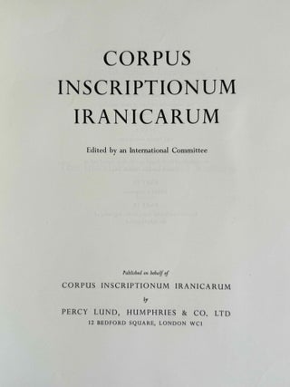 Vol. I: The inscription of Sar-Mashad. Vol. II: The inscription of Naqs-i Rustam.