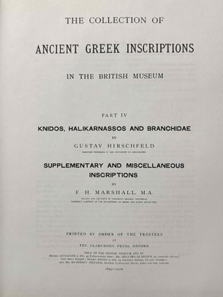 The collection of ancient Greek inscriptions in the British Museum. Vol. I: Attika. Vol. II. Vol. III: Priene, Iasos and Ephesos. Vol. IV: Knidos, Halikarnassos and Branchidae. Supplementary and miscellaneous inscriptions. (complete set)[newline]M14660-14.jpeg