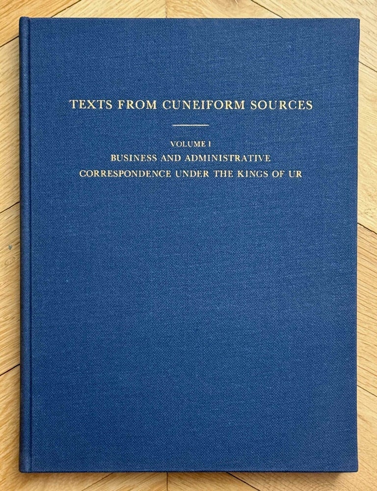 Item #M14695 The business and administrative correspondence under the kings of Ur (Texts from Cuneiform Sources, vol. 1). SOLLBERGER Edmond.[newline]M14695-00.jpeg