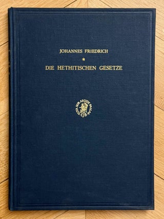 Item #M14712 Die hethitischen Gesetze. Transkription, &Uuml;bersetzung, sprachliche Erl&auml;uterungen...[newline]M14712-00.jpeg