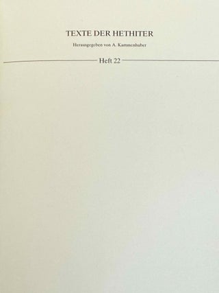 Untersuchungen zu den Sonnengottheiten bei den Hethitern. Schwurg&ouml;tterliste, helfende Gottheit, Feste.
