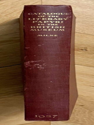 Item #M14739 Catalogue of the literary papyri in the British museum. MILNE J. Grafton[newline]M14739-00.jpeg