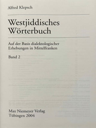 Westjiddisches W&ouml;rterbuch. Auf der Basis dialektologischer Erhebungen in Mittelfranken. 2 volumes (complete set)[newline]M14741-12.jpeg